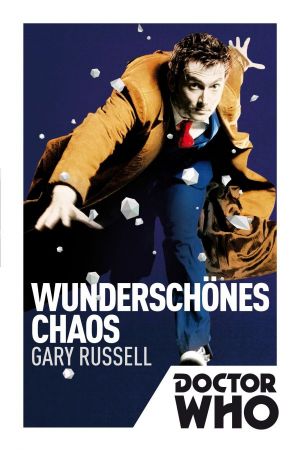 Doctor Who Wunderschoenes Chaos